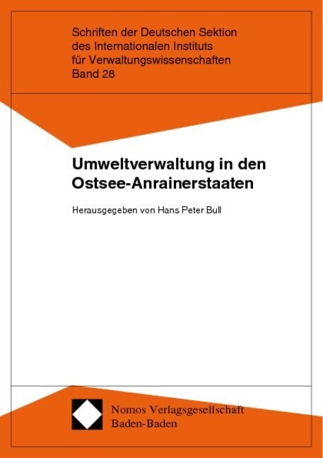 Umweltverwaltung in den Ostsee-Anrainerstaaten (Paperback)