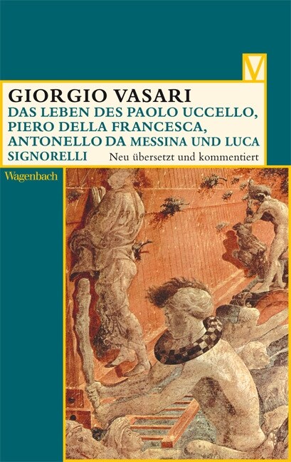 Das Leben des Paolo Uccello, Piero della Francesca, Antonello da Messina und Luca Signorelli (Paperback)