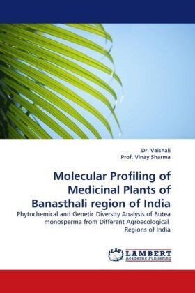 Molecular Profiling of Medicinal Plants of Banasthali region of India (Paperback)