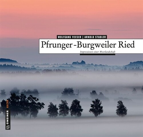 Pfrunger-Burgweiler Ried (Hardcover)