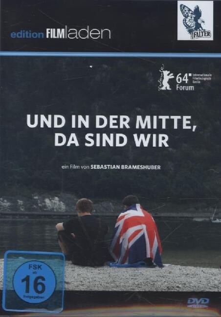 Und in der Mitte, da sind wir, 1 DVD (DVD Video)