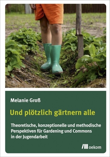 Und plotzlich gartnern alle (Paperback)