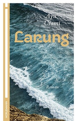Larung, deutsche Ausgabe (Hardcover)