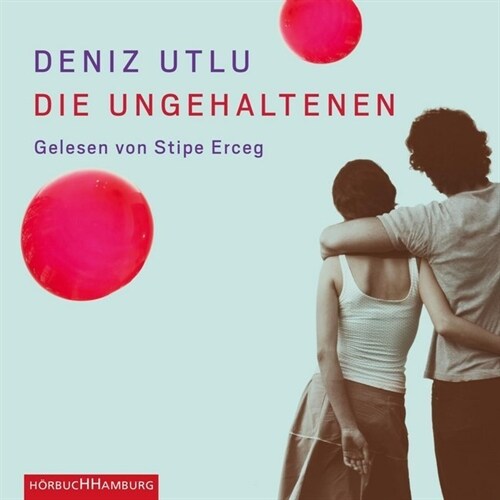 Die Ungehaltenen, 5 Audio-CDs (CD-Audio)