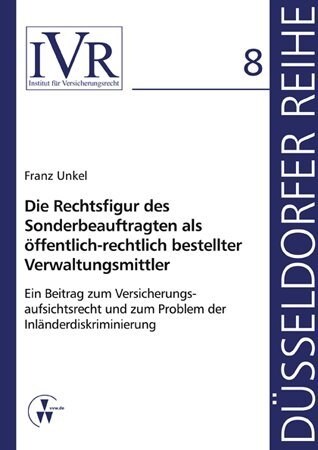 Die Rechtsfigur des Sonderbeauftragten als offentlich-rechtlich bestellter Verwaltungsmittler (Paperback)