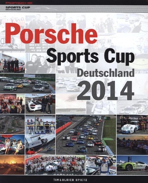 Porsche Sports Cup 2014 (Hardcover)