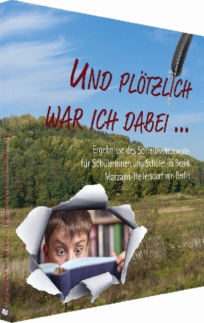 Und plotzlich war ich dabei ... (Hardcover)