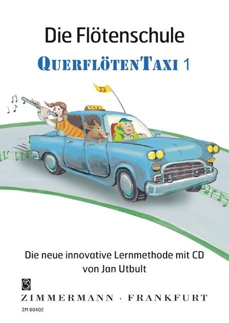 Die Flotenschule QuerflotenTaxi, m. Audio-CD. Bd.1 (Sheet Music)