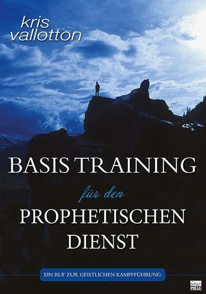 Basistraining fur den prophetischen Dienst (Paperback)
