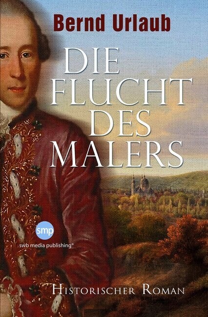 Die Flucht des Malers (Paperback)