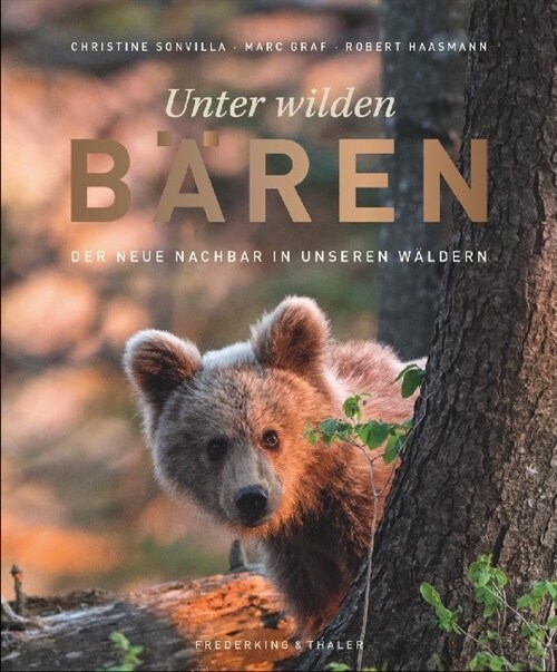 Unter wilden Baren (Hardcover)