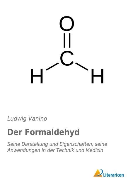 Der Formaldehyd (Paperback)