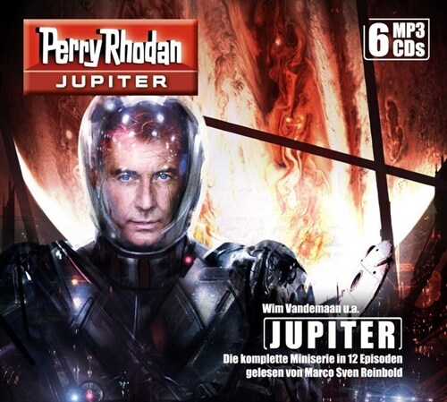 Perry Rhodan Jupiter - Die komplette Miniserie, 6 MP3-CDs (CD-Audio)