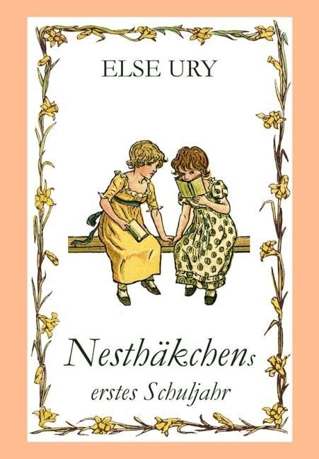 Nesthakchens erstes Schuljahr (Hardcover)