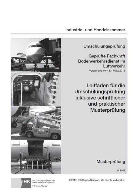 Umschulungsprufung Geprufte Fachkraft Bodenverkehrsdienst im Luftverkehr (Paperback)