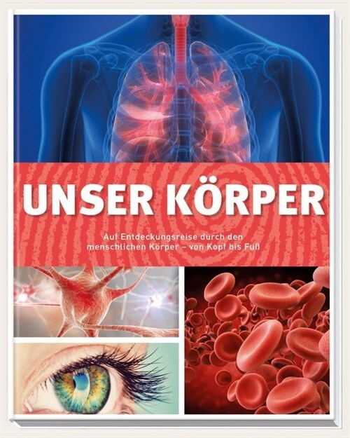 Unser Korper (Hardcover)