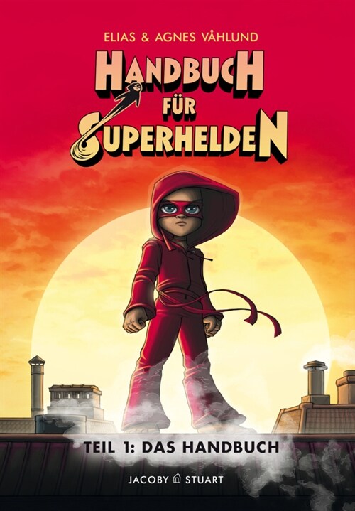 Das Superhelden-Handbuch. Tl.1 (Hardcover)