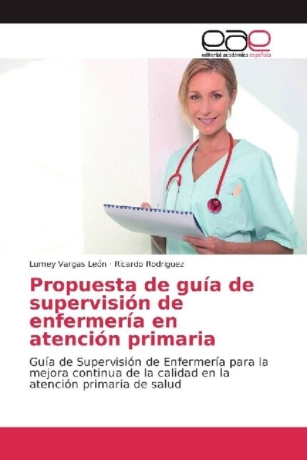 Propuesta de gu? de supervisi? de enfermer? en atenci? primaria (Paperback)