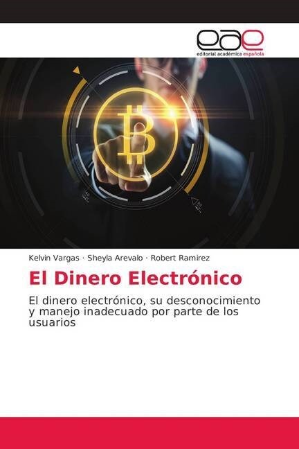 El Dinero Electr?ico (Paperback)