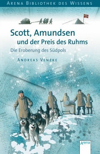 Scott, Amundsen und der Preis des Ruhms (Paperback)