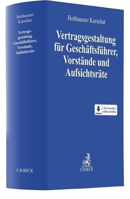 Vertragsgestaltung fur Geschaftsfuhrer, Vorstande und Aufsichtsrate (Hardcover)