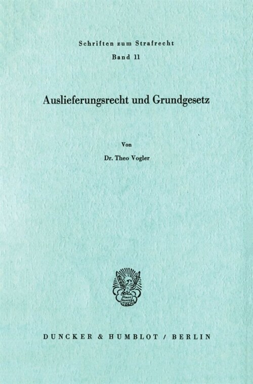Auslieferungsrecht Und Grundgesetz (Paperback)