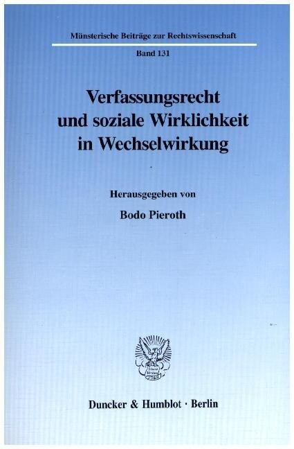 Verfassungsrecht Und Soziale Wirklichkeit in Wechselwirkung (Paperback)