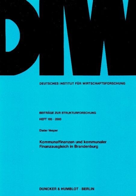 Kommunalfinanzen Und Kommunaler Finanzausgleich in Brandenburg (Paperback)