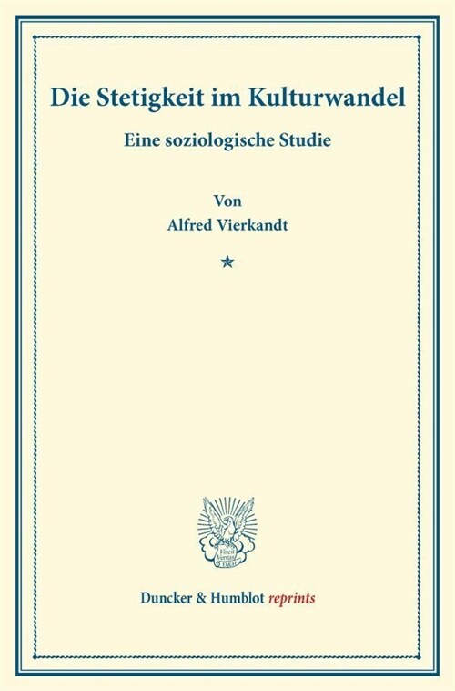 Die Stetigkeit Im Kulturwandel: Eine Soziologische Studie (Paperback)