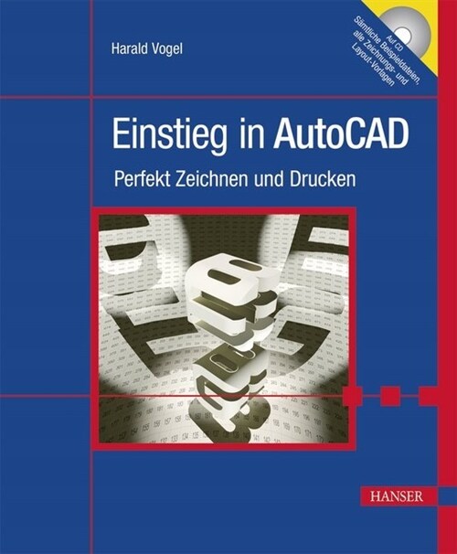 Einstieg in AutoCAD, m. CD-ROM (Hardcover)