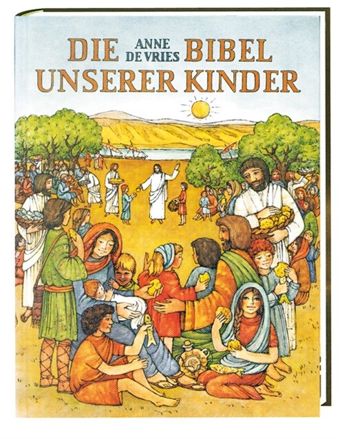 Die Bibel unserer Kinder (Hardcover)