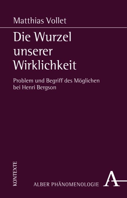 Die Wurzel unserer Wirklichkeit (Paperback)