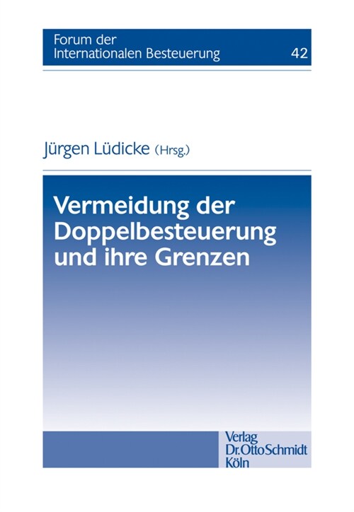 Vermeidung der Doppelbesteuerung und ihre Grenzen (Paperback)