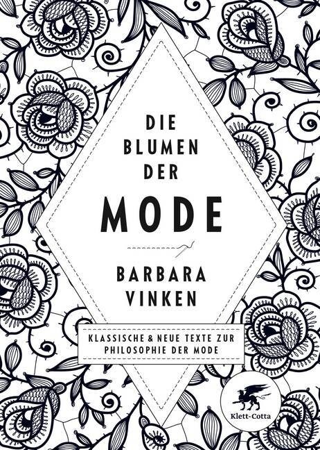 Die Blumen der Mode (Hardcover)