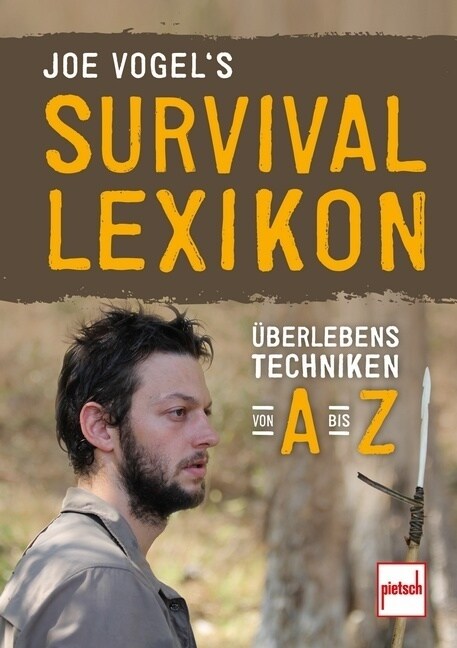 Joe Vogels Survival-Lexikon (Paperback)