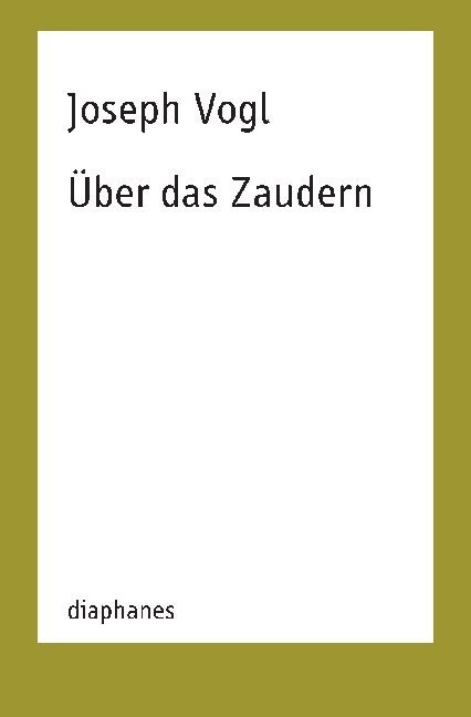 Uber das Zaudern (Paperback)