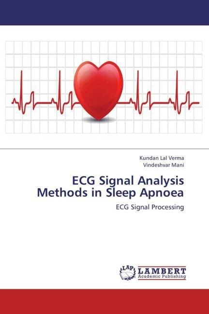 ECG Signal Analysis Methods in Sleep Apnoea (Paperback)