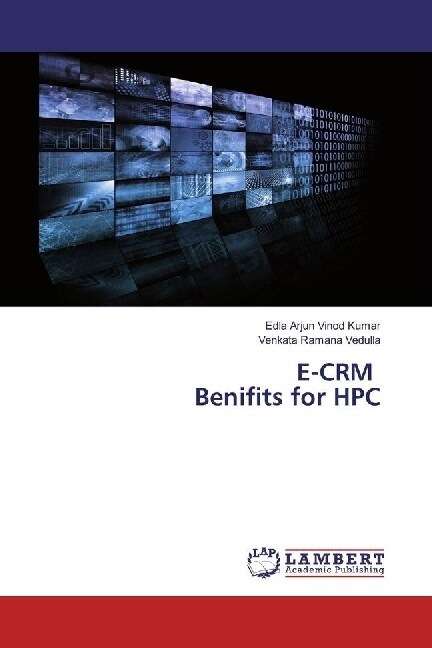 E-CRM Benifits for HPC (Paperback)