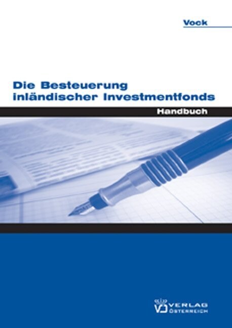 Die Besteuerung inlandischer Investmentfonds (Paperback)