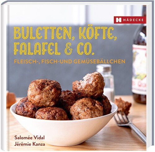 Buletten, Kofte, Falafel & Co. (Hardcover)