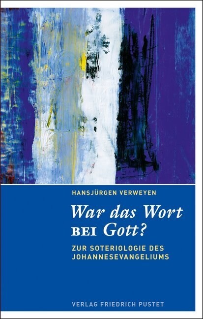 War das Wort bei Gott？ (Paperback)