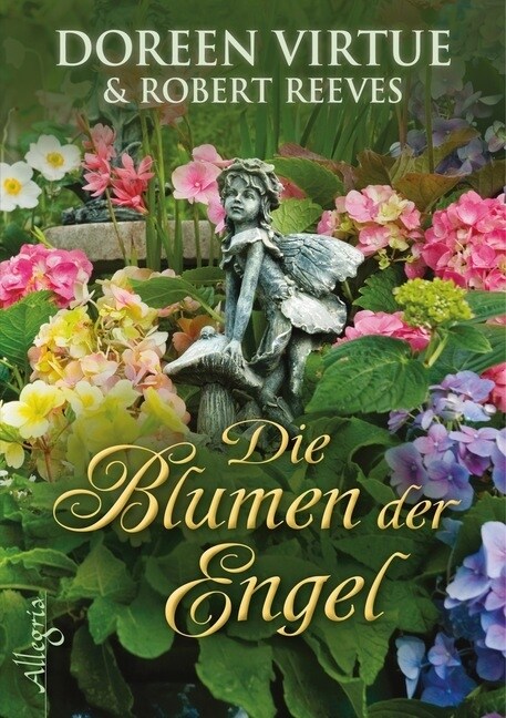 Die Blumen der Engel (Hardcover)