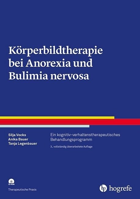 Korperbildtherapie bei Anorexia und Bulimia nervosa, m. CD-ROM (Paperback)