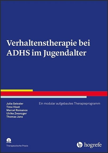 Verhaltenstherapie bei ADHS im Jugendalter, m. CD-ROM (Paperback)
