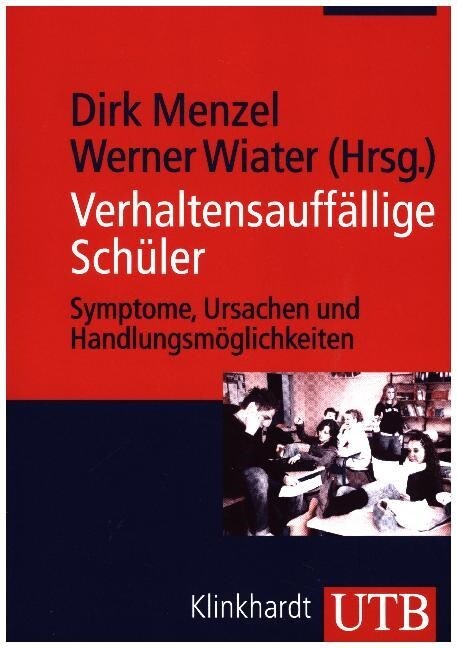 Verhaltensauffallige Schuler (Paperback)