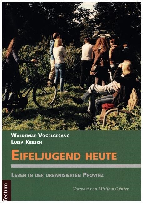 Eifeljugend heute (Paperback)