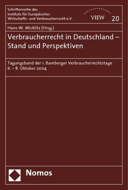 Verbraucherrecht in Deutschland - Stand und Perspektiven (Paperback)