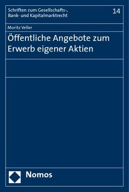 Offentliche Angebote zum Erwerb eigener Aktien (Paperback)