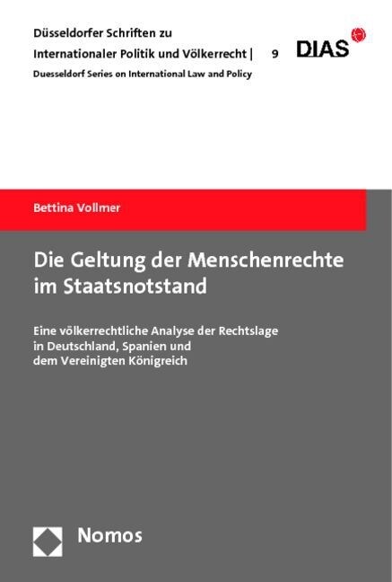 Die Geltung der Menschenrechte im Staatsnotstand (Paperback)