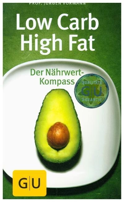 Low Carb High Fat (Paperback)
